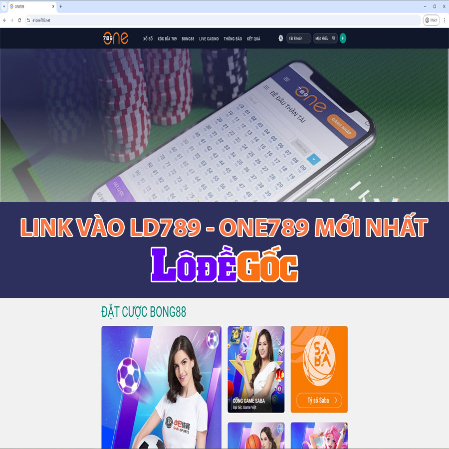 Link vào trang LD789 - ONE789 mới nhất