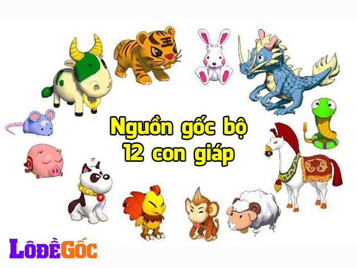 Nguồn gốc của bộ số đề 12 con giáp